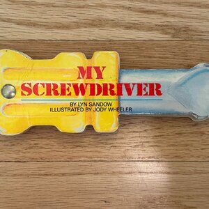 Vintage 1988 My First Tool Books: My Screwdriver